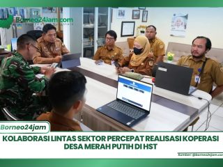 Kolaborasi Lintas Sektor Percepat Realisasi Koperasi Desa Merah Putih di HST