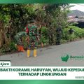 Karya Bakti Koramil Haruyan, Wujud Kepedulian TNI Terhadap Lingkungan